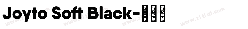 Joyto Soft Black字体转换